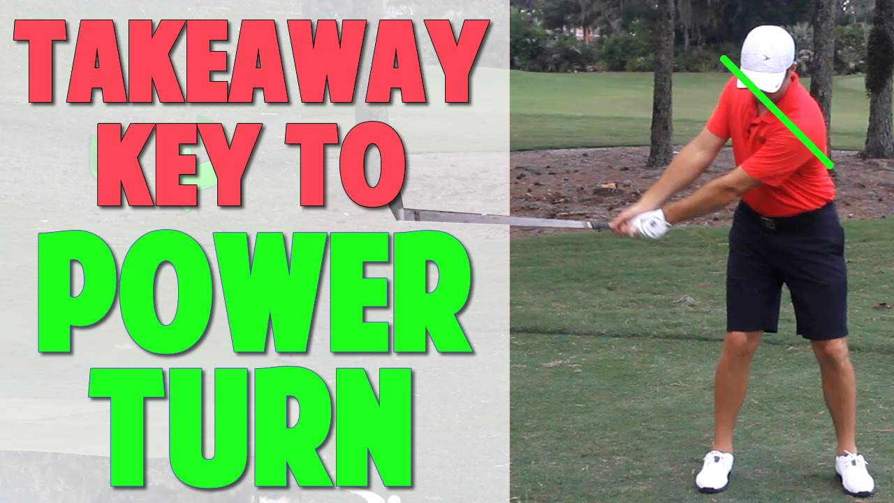 1.2 Golf Swing Takeaway - Key to the Power Turn • Top Speed Golf