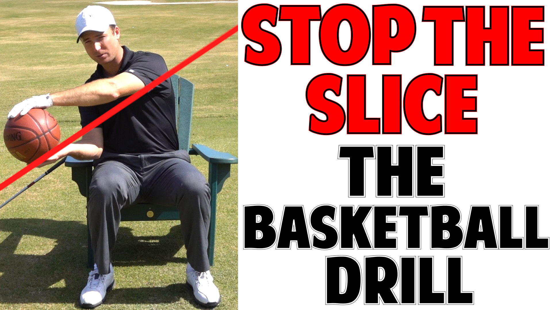 Stop Your Slice The Basketball Drill
