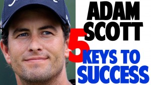 Adam Scott Golf Swing Analysis Don T Let These Myths Fool You