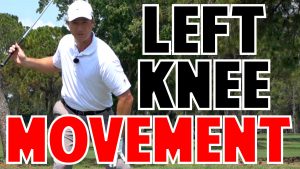 Golf Swing Left Knee Movement