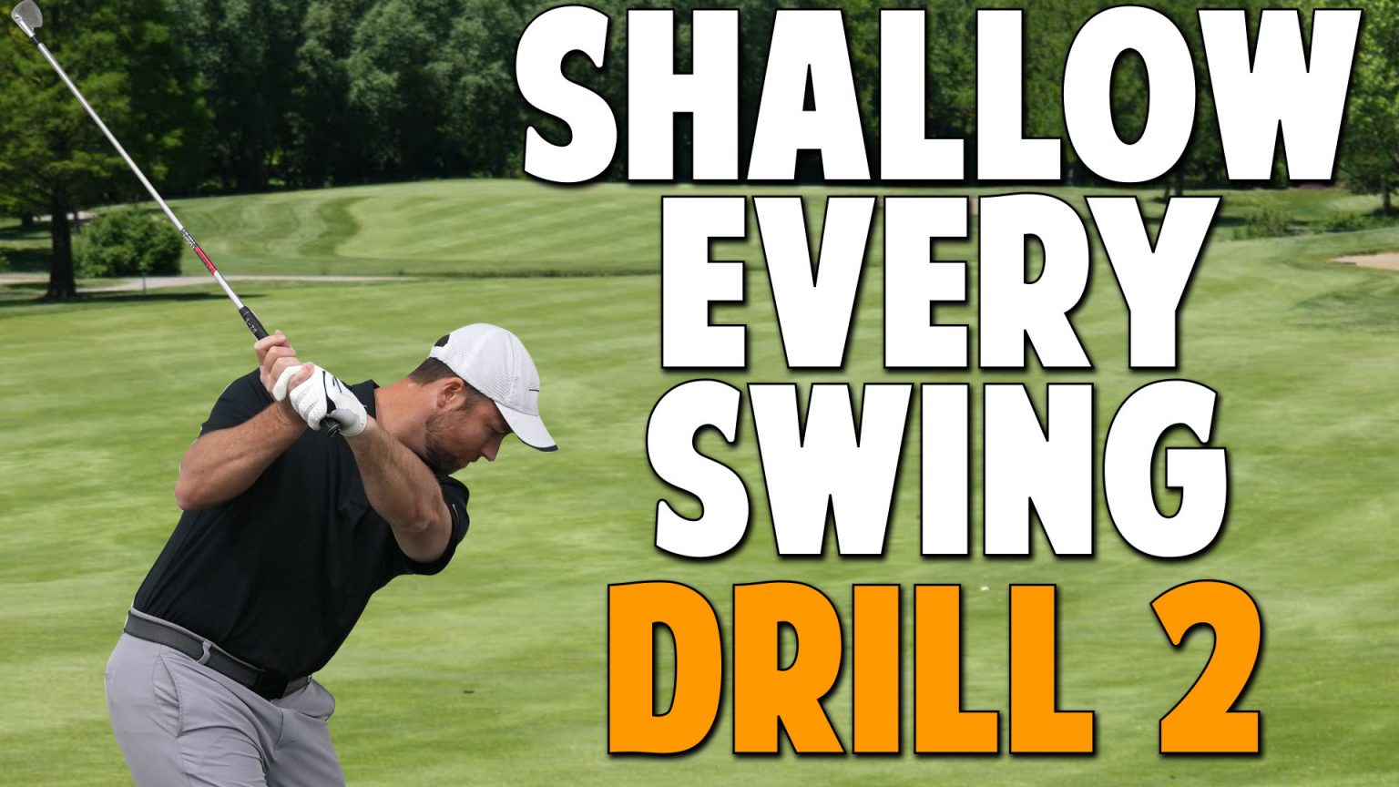 3.1 20 Minutes to Shallow Every Swing (Drill 2) • Top Speed Golf