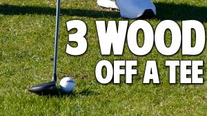 How To Tee Off With A 3 Wood - 300 Yard Drives!1