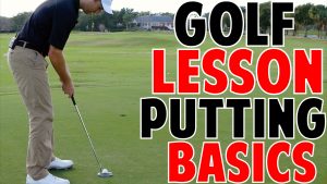 Putting Fundamentals for a Pure Stroke