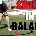 How to Swing in Balance in golf