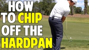 How to Chip and Pitch Off Hardpan