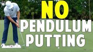 Why You DON'T Want a Pendulum Putting Stroke