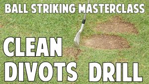 Drill For Clean Divots in Front of the Ball