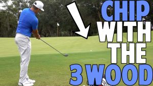 Chipping with Your 3-Wood