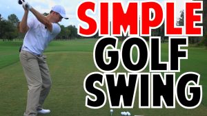 Golf Swing Made Simple!