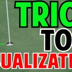 Tip to Improve Your Putting