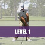 Your Best Golf After Level 1
